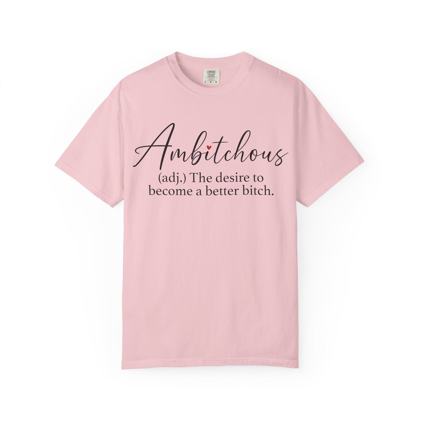 Ambitchous Graphic Tee | Funny Women's Shirt | Trendy Oversized Aesthetic T-Shirt | Boss Babe Gift for Her