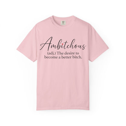 Ambitchous Graphic Tee | Funny Women's Shirt | Trendy Oversized Aesthetic T-Shirt | Boss Babe Gift for Her