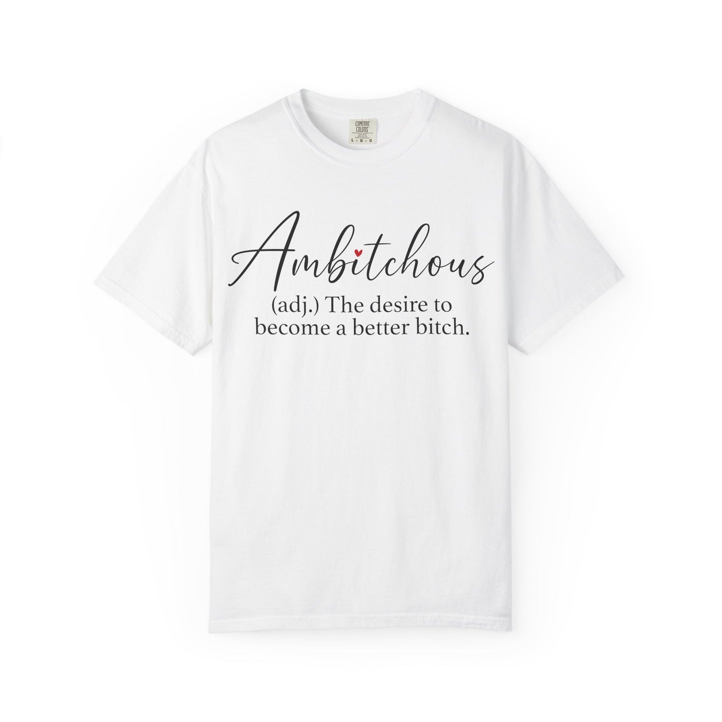 Ambitchous Graphic Tee | Funny Women's Shirt | Trendy Oversized Aesthetic T-Shirt | Boss Babe Gift for Her