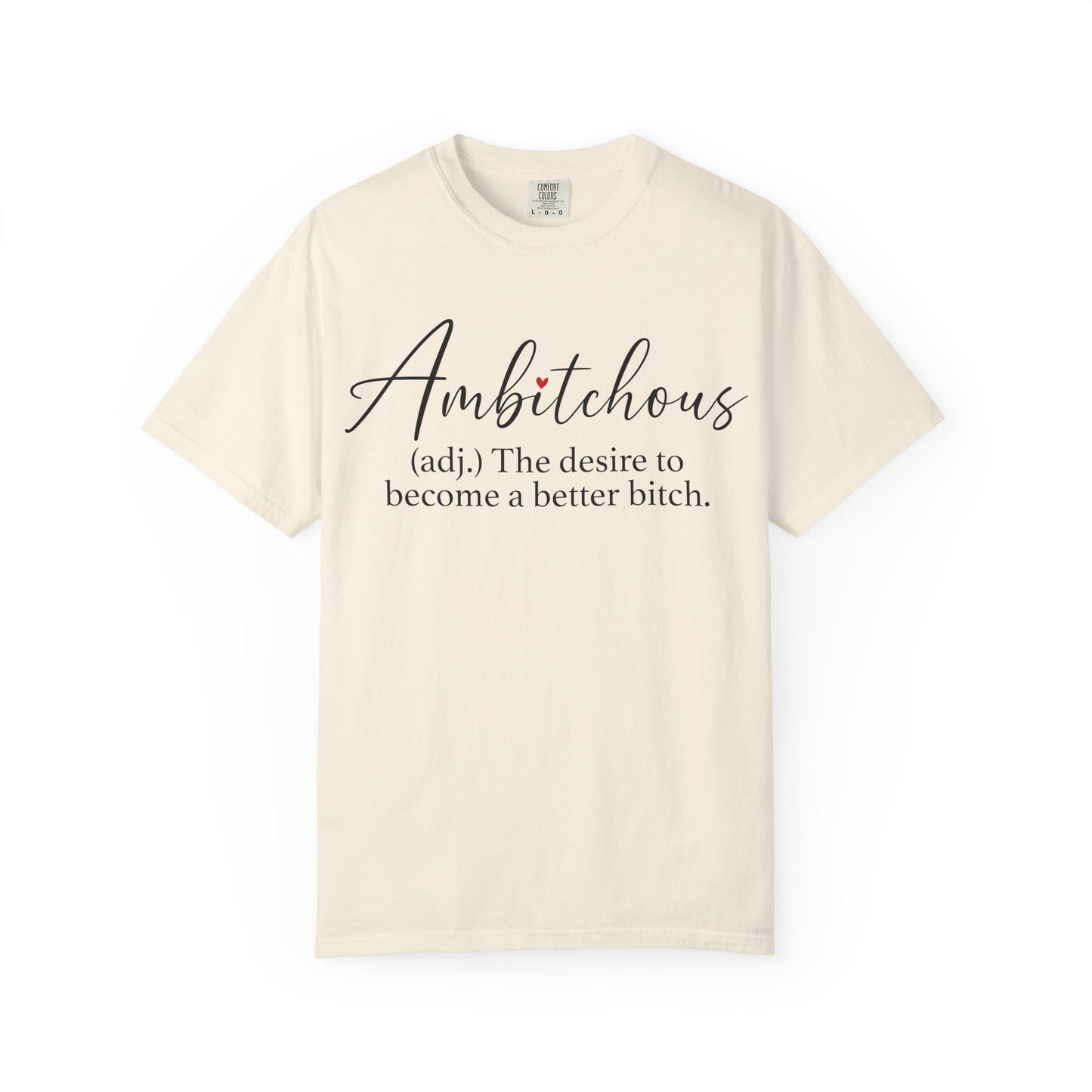 Ambitchous Graphic Tee | Funny Women's Shirt | Trendy Oversized Aesthetic T-Shirt | Boss Babe Gift for Her