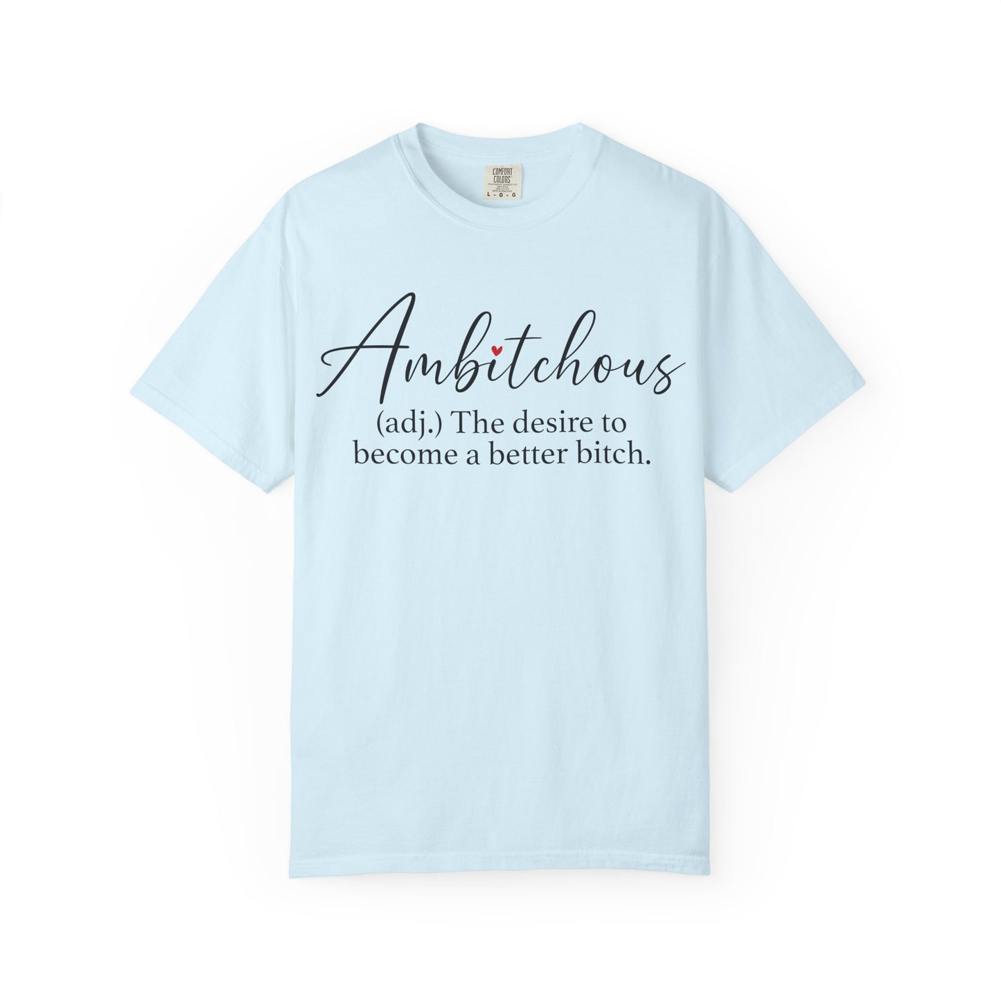 Ambitchous Graphic Tee | Funny Women's Shirt | Trendy Oversized Aesthetic T-Shirt | Boss Babe Gift for Her