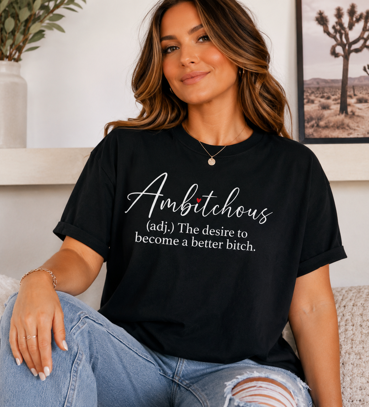 Ambitchous Graphic Tee | Funny Women's Shirt | Trendy Oversized Aesthetic T-Shirt | Boss Babe Gift for Her
