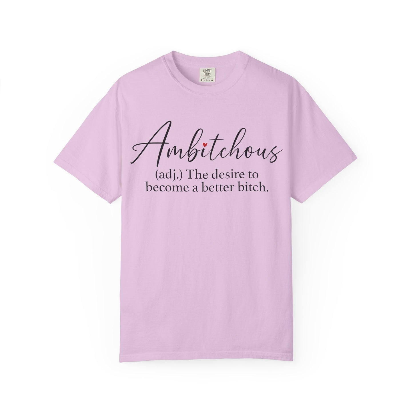 Ambitchous Graphic Tee | Funny Women's Shirt | Trendy Oversized Aesthetic T-Shirt | Boss Babe Gift for Her