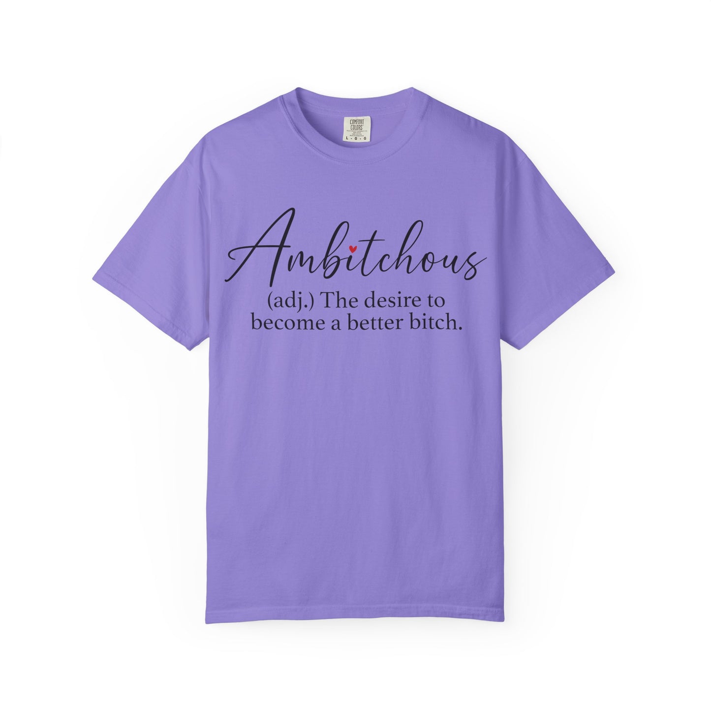 Ambitchous Graphic Tee | Funny Women's Shirt | Trendy Oversized Aesthetic T-Shirt | Boss Babe Gift for Her