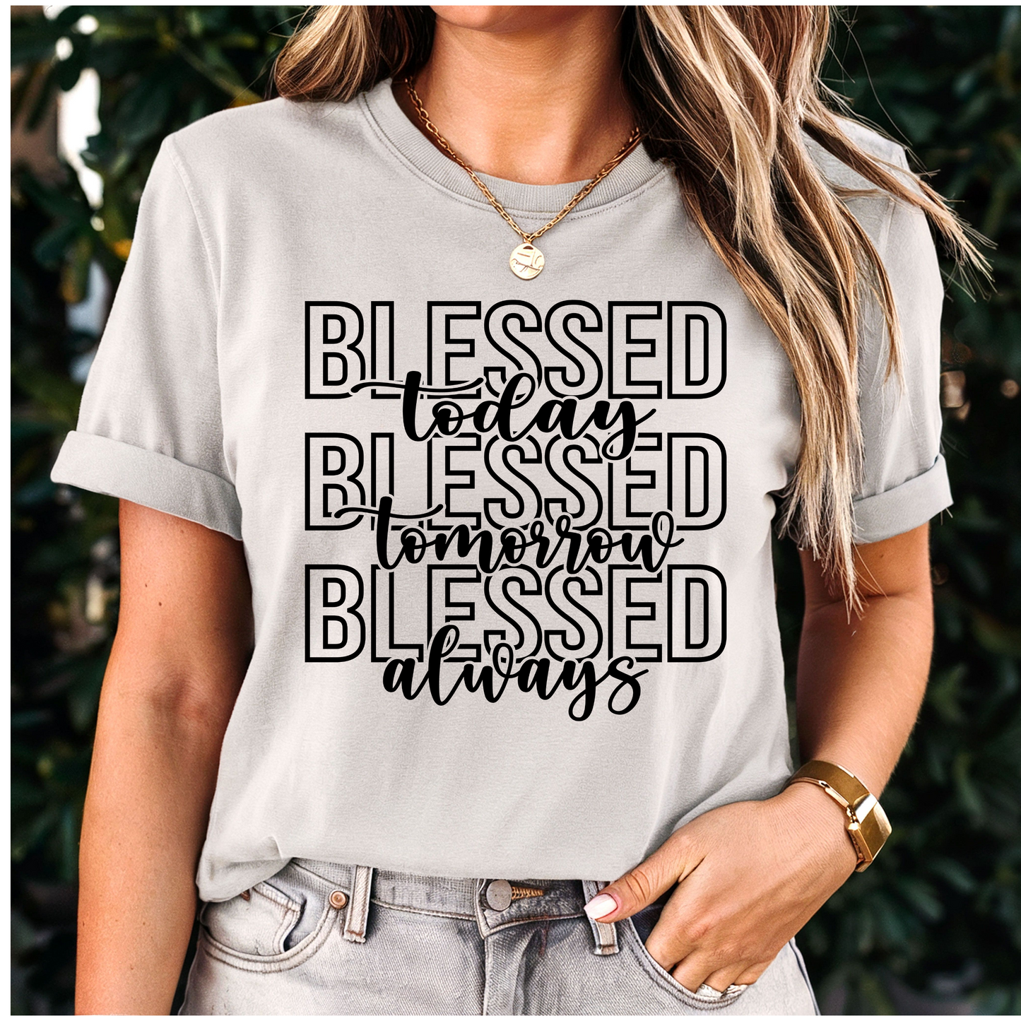 Blessed Always T-Shirt