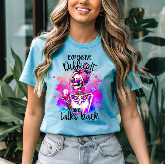 Sarcastic Women's Graphic Tee | Expensive, Difficult & Talks Back T-Shirt