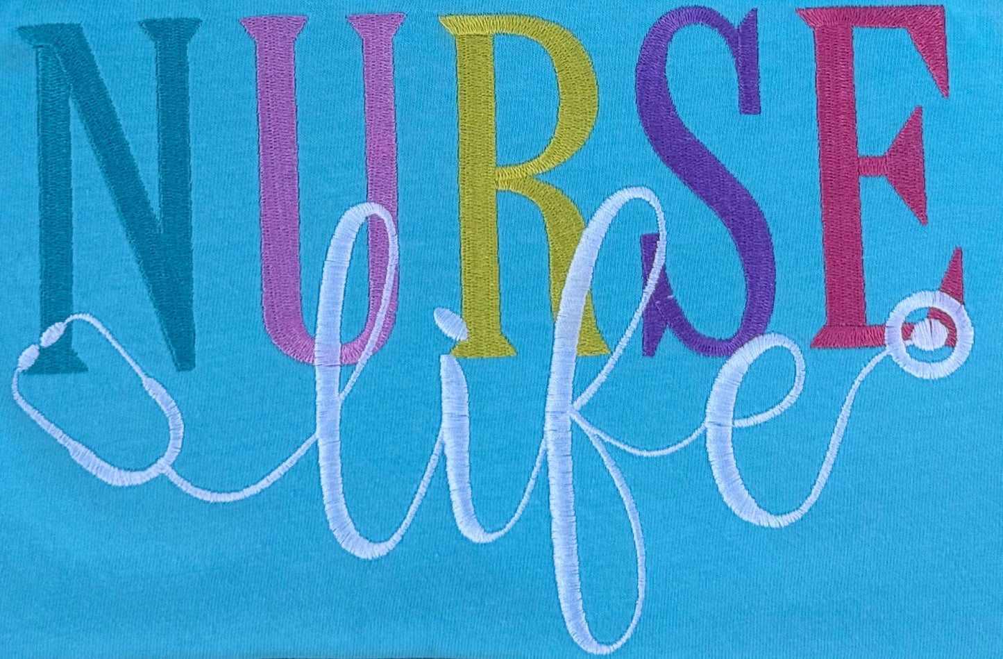 Embroidered Nurse Life Shirt – Colorful Comfort Colors Tee for Nurses, Medical Staff, & Healthcare Heroes