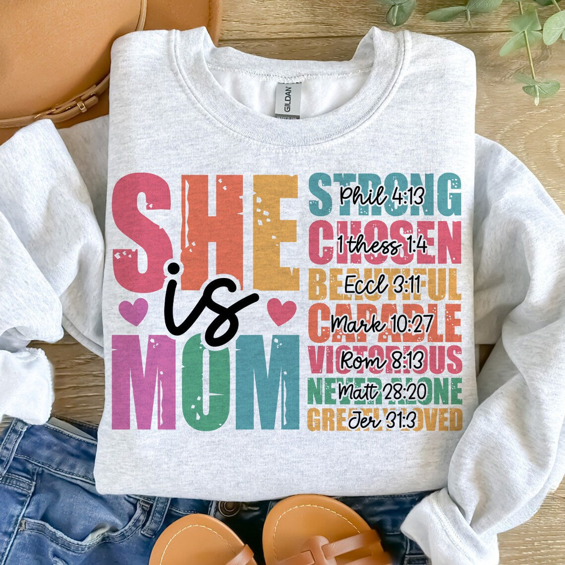"She is Mom" Inspirational Christian Women's Sweatshirt – Cute, Faith-Filled Gift for Moms