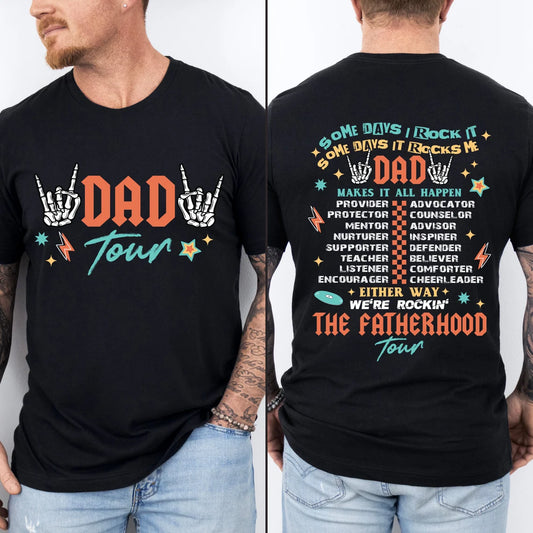 Dad Tour Sometimes It Rocks Me T-Shirt – Fun and Bold for Rockin' Dads