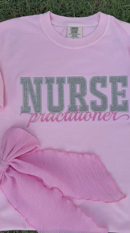 Embroidered Nurse Practitioner Shirt – Glitter Appliqué & Script Embroidery – Pink Medical Apparel Gift for Nurses